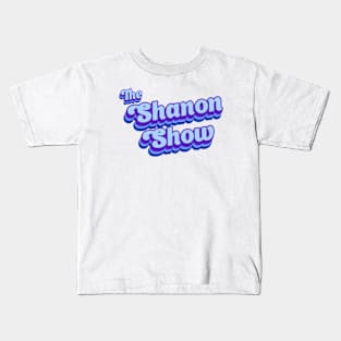 The Shanon Show Classic Kids T-Shirt